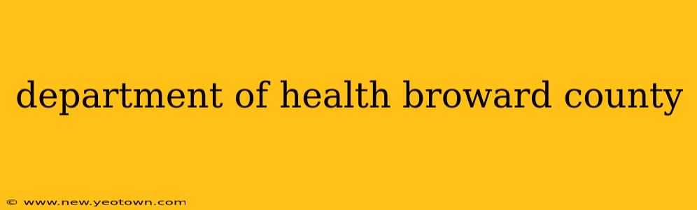 department of health broward county