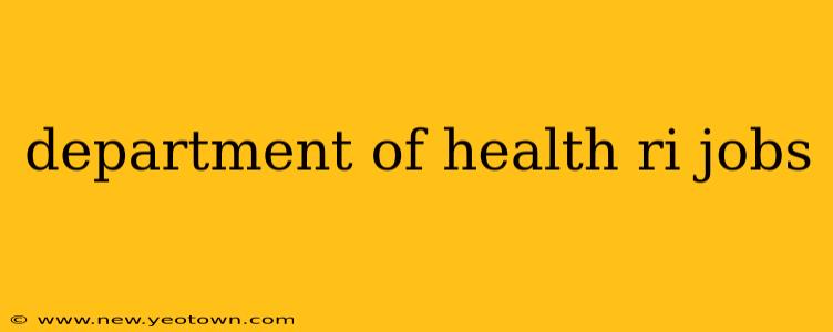 department of health ri jobs