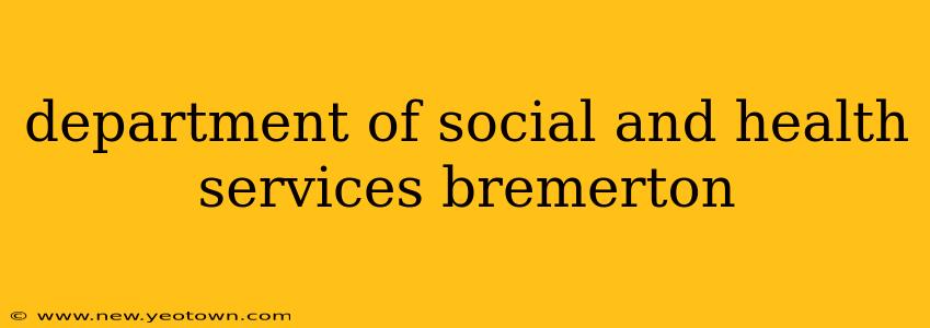department of social and health services bremerton