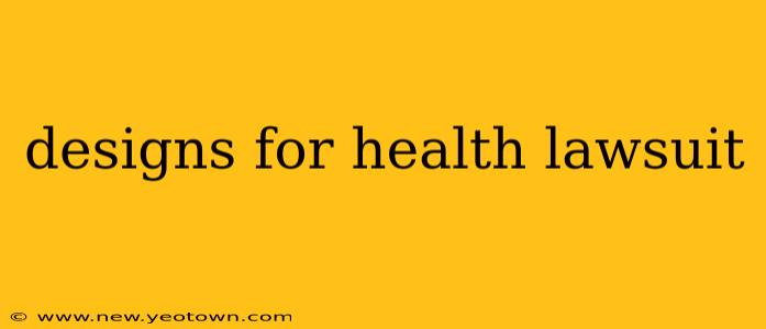 designs for health lawsuit
