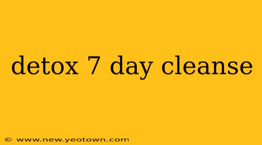 detox 7 day cleanse