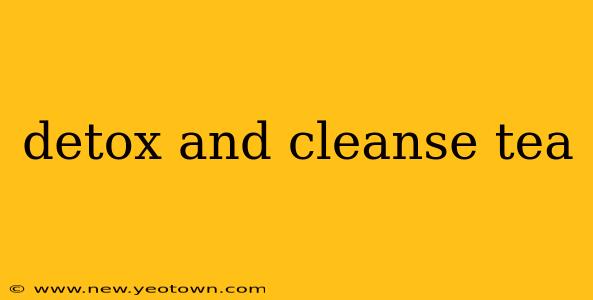 detox and cleanse tea