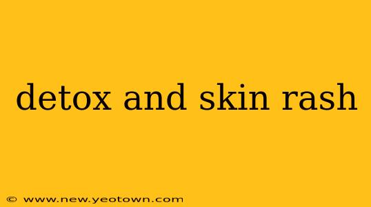 detox and skin rash