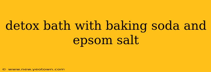 detox bath with baking soda and epsom salt