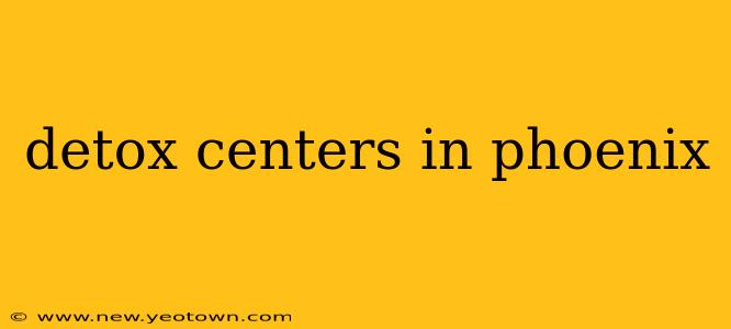 detox centers in phoenix