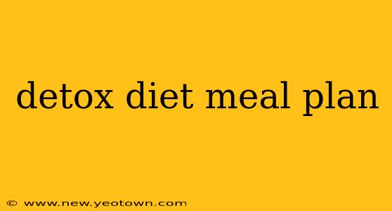 detox diet meal plan
