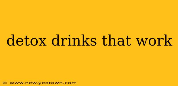 detox drinks that work
