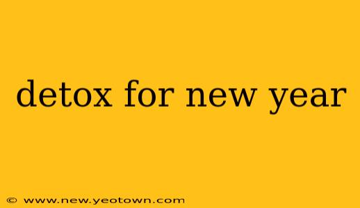 detox for new year