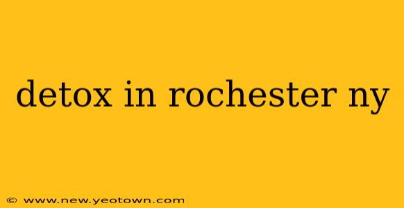 detox in rochester ny