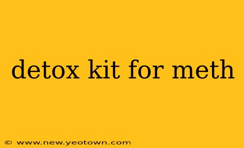 detox kit for meth