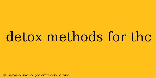 detox methods for thc