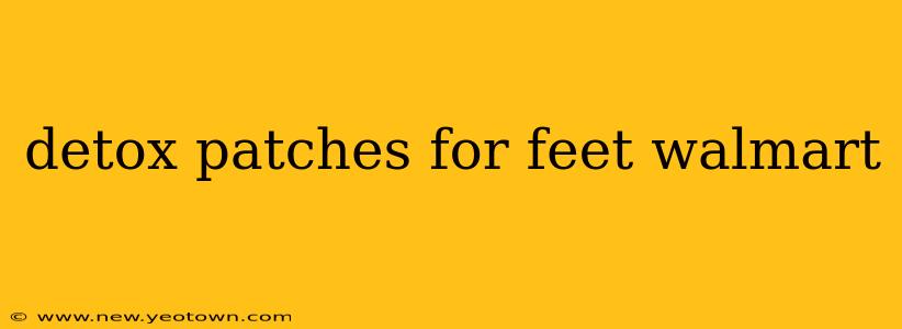 detox patches for feet walmart