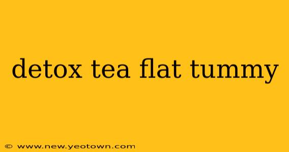 detox tea flat tummy