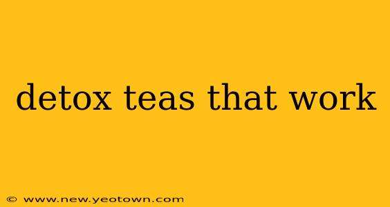 detox teas that work