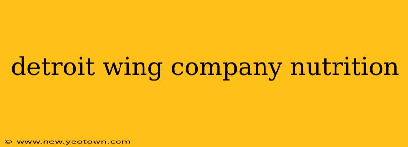 detroit wing company nutrition