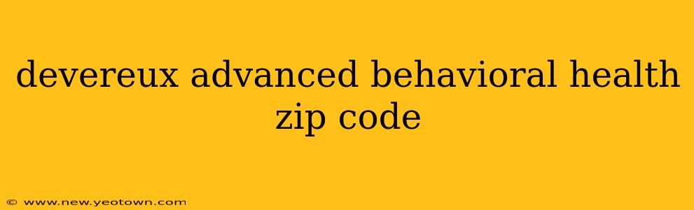 devereux advanced behavioral health zip code