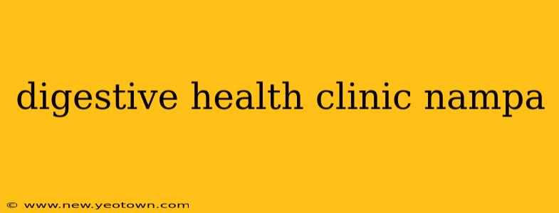 digestive health clinic nampa
