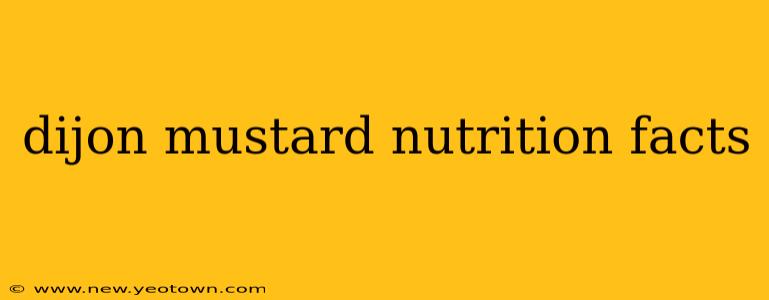 dijon mustard nutrition facts