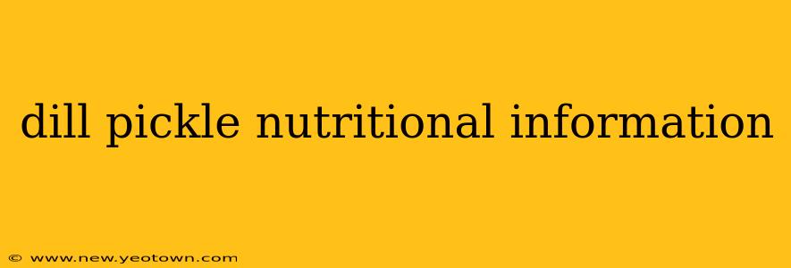 dill pickle nutritional information