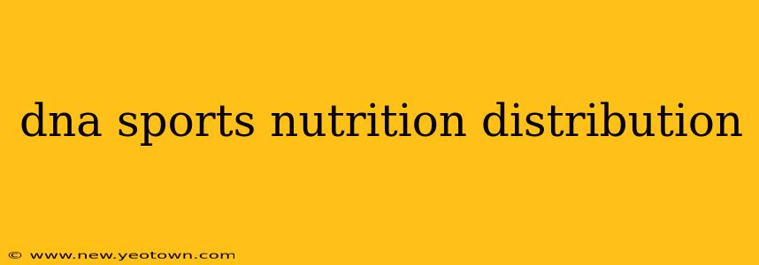 dna sports nutrition distribution