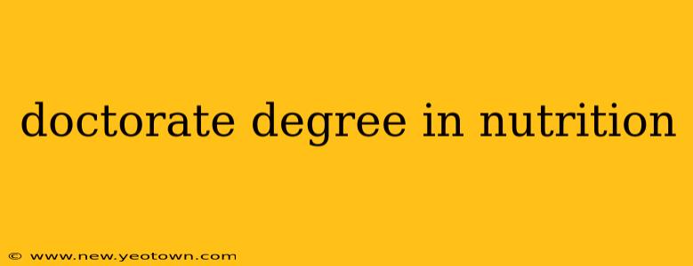 doctorate degree in nutrition