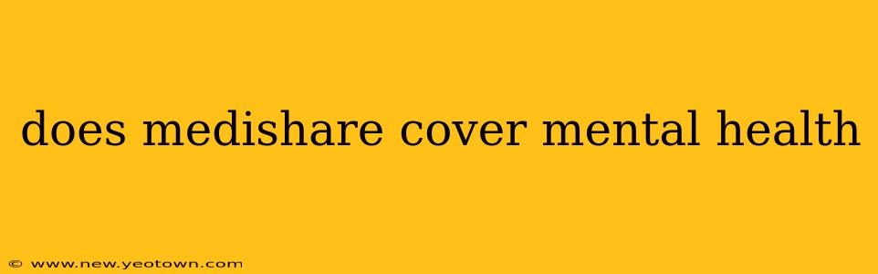 does medishare cover mental health