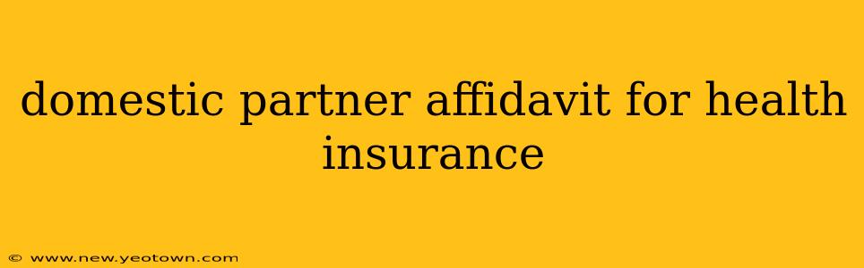 domestic partner affidavit for health insurance