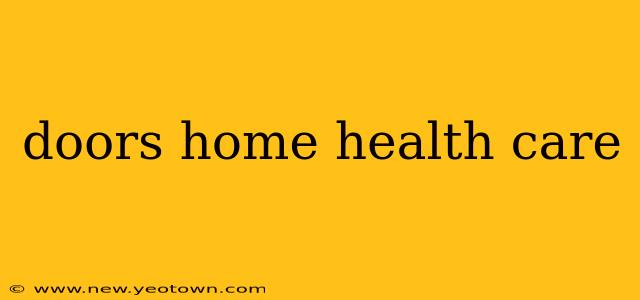 doors home health care