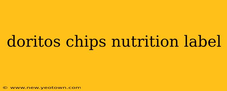 doritos chips nutrition label