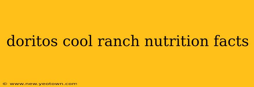 doritos cool ranch nutrition facts