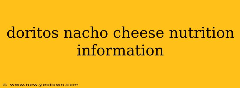 doritos nacho cheese nutrition information