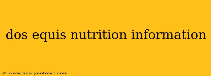 dos equis nutrition information