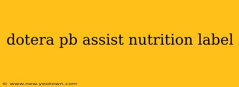 dotera pb assist nutrition label