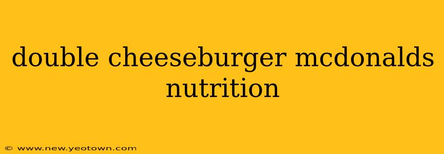 double cheeseburger mcdonalds nutrition