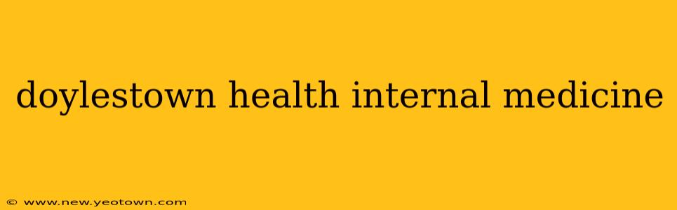 doylestown health internal medicine