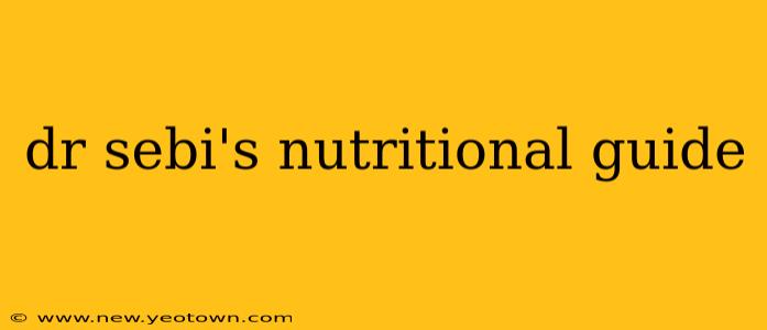dr sebi's nutritional guide