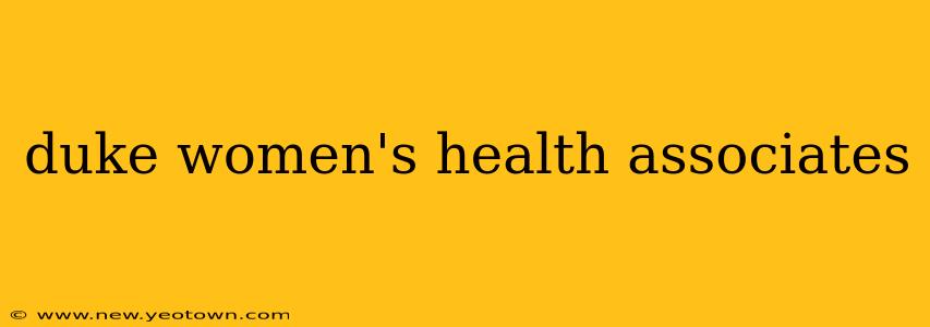 duke women's health associates