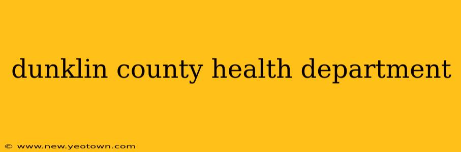 dunklin county health department