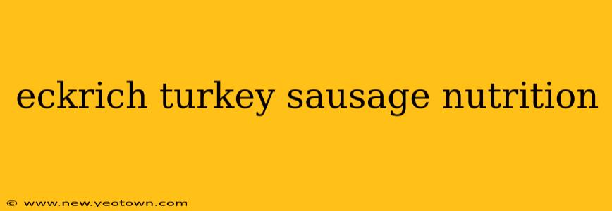 eckrich turkey sausage nutrition