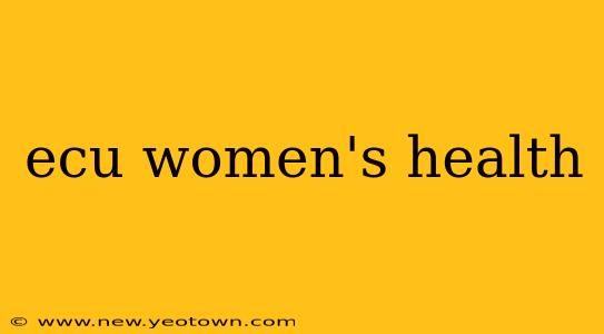 ecu women's health