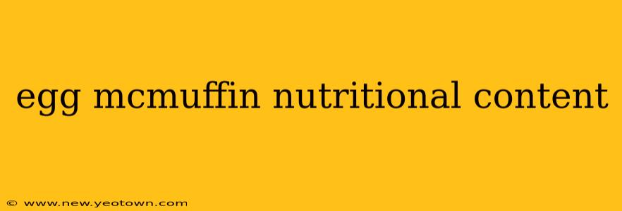 egg mcmuffin nutritional content