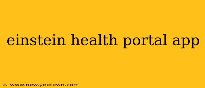 einstein health portal app