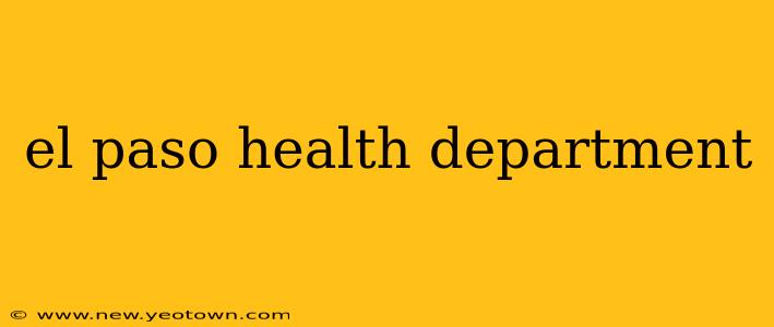 el paso health department