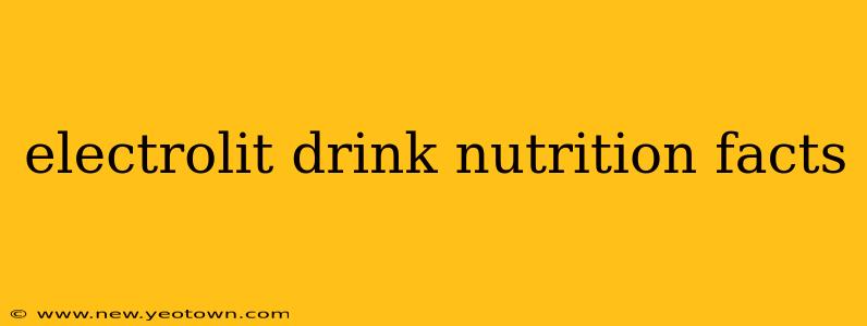 electrolit drink nutrition facts