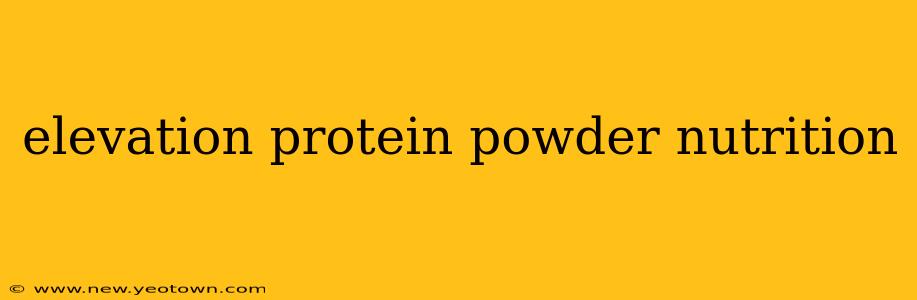 elevation protein powder nutrition