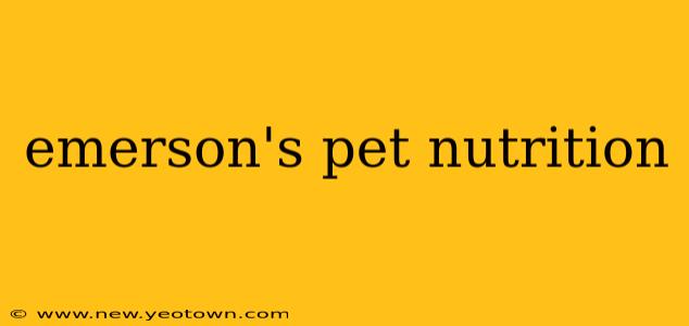 emerson's pet nutrition