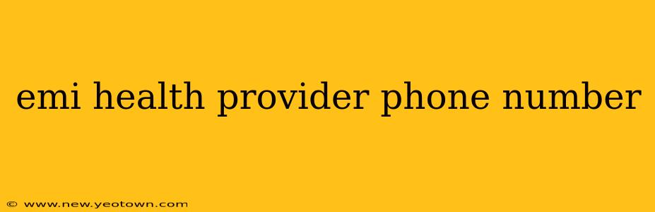 emi health provider phone number
