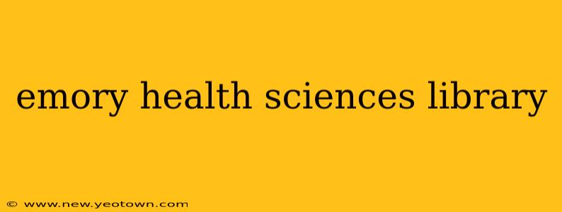 emory health sciences library