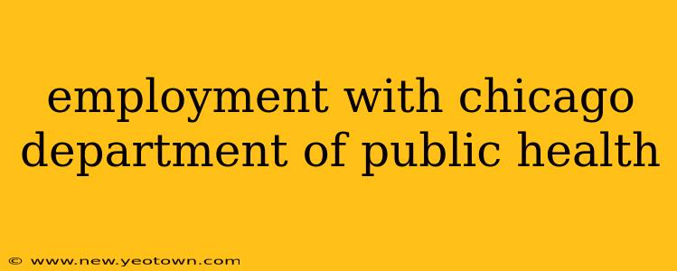 employment with chicago department of public health