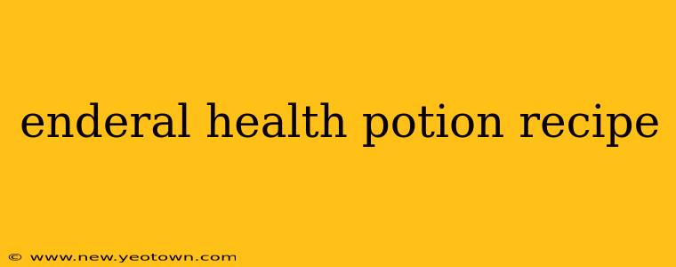 enderal health potion recipe